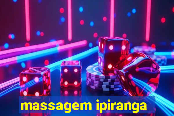 massagem ipiranga